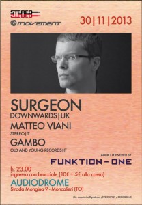 33 Audiodrome Moncalieri - TO 30_11_2013 SURGEON _ DOWNWARDS _UK MATTEO _ STEREO _ IT GAMBO _ OLD AND YOUNG RECORDS _IT